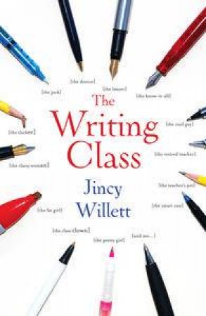 Writing Class by Jincy Willett