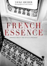 French Essence Customs Culture and Style in Provence