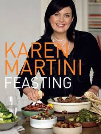 Feasting by Karen Martini