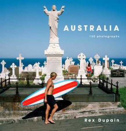 Australia by Rex Dupain