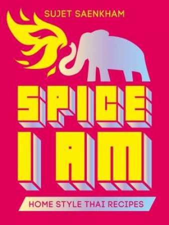 Spice I Am by Sujet Saenkham