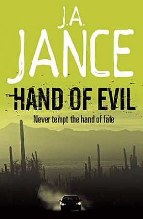 Hand of Evil by J. A. Jance