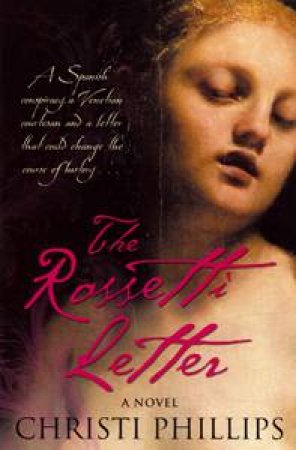 Rossetti Letter by Christi Phillips