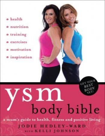 You Sexy Mother Body Bible by and Johnson Hedley-Ward