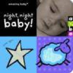 Amazing Baby Night Night Baby