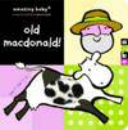 Amazing Baby: Old Macdonald! by Various