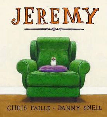 Jeremy by Chris Faille & Danny Snell 