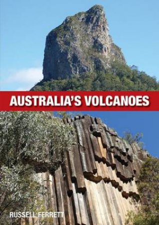 Australian Volcanoes by Russ Ferrett