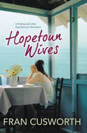 Hopetoun Wives by Fran Cusworth