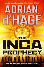 The Inca Prophecy