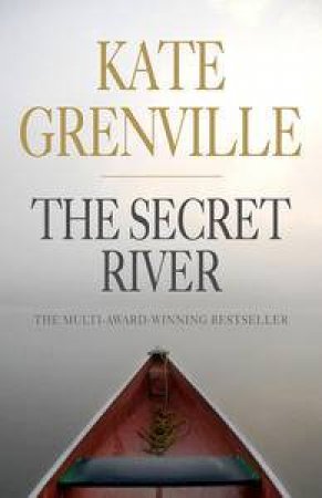 The Secret River by Kate Grenville