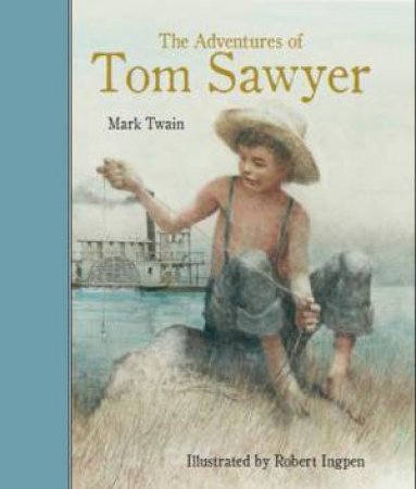 The Adventures of Tom Sawyer by Mark Twain