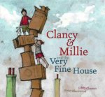 Clancy and Millie and the Very Fine House