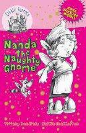 Nanda the Naughty Gnome by Tiffany Mandrake