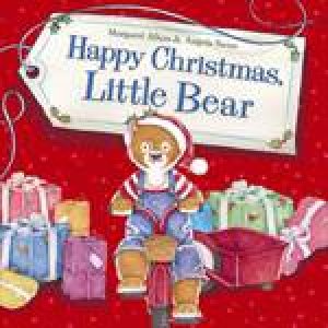 Happy Christmas, Little Bear by Angela Swan