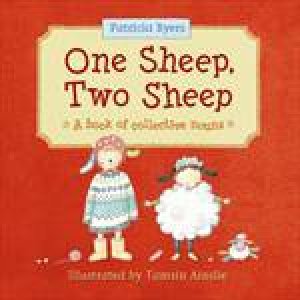 One Sheep, Two Sheep by Patricia Byers