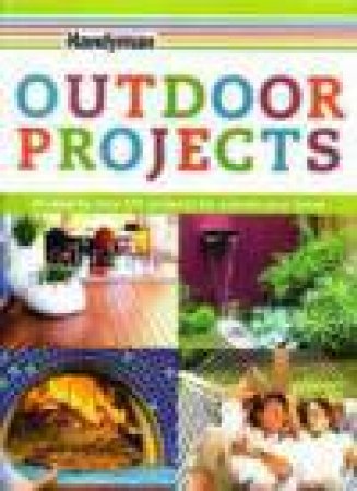 Handyman Outdoor Projects by Various