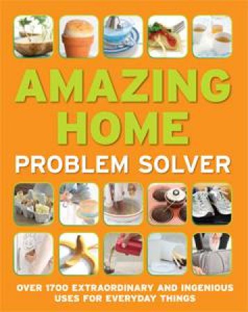 Amazing Home Problem Solver by Digest Reader's