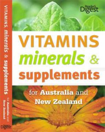 Guide to Minerals, Vitamins & Supplements by Digest Reader's