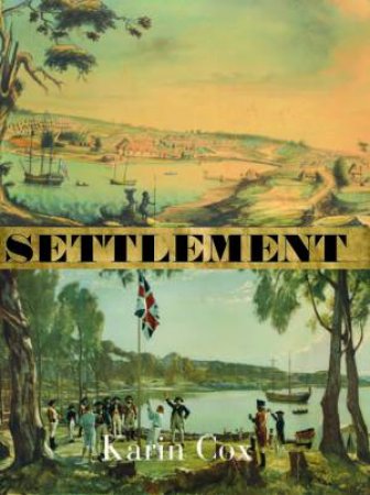 Settlement by Karin Cox