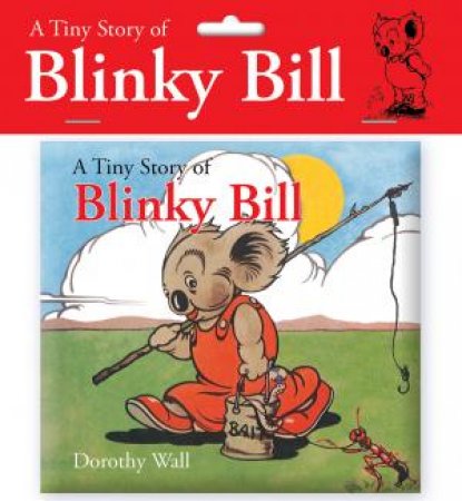 A Tiny Story Of Blinky Bill (Cloth Book) by Young Reed