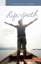 Inspiring Stories of Life  Faith