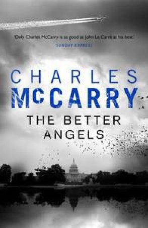 Better Angels by Charles McCarry