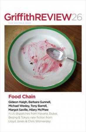 Food Chain: Griffith Review by Various