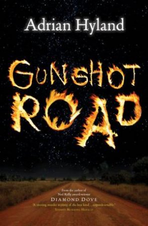 Gunshot Road by Adrian Hyland