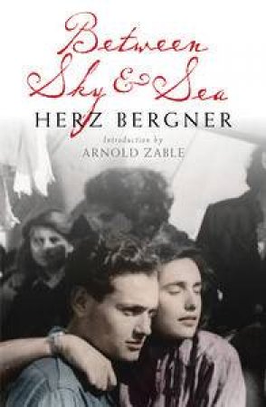 Between Sky and Sea by Herz Bergner