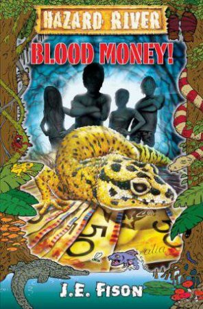 Blood Money! by J E Fison