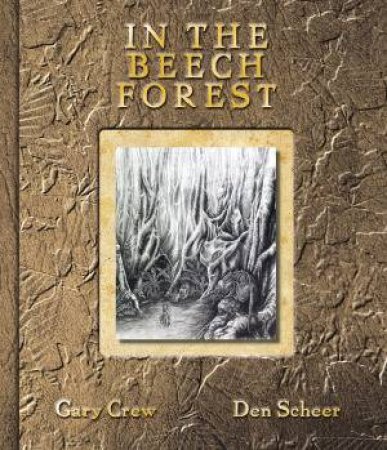 In the Beech Forest by Gary Crew