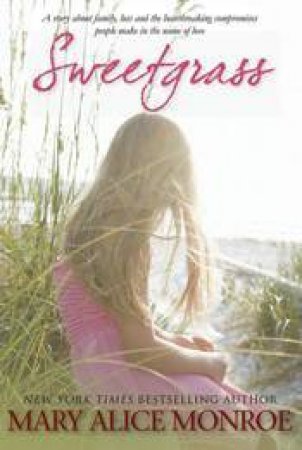 SweetGrass by Mary Alice Monroe