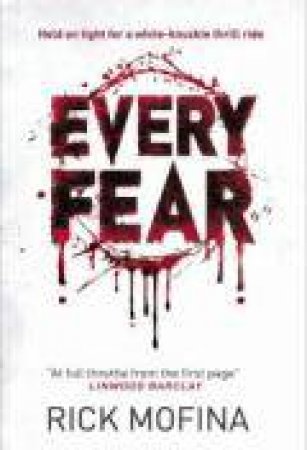 Every Fear by Rick Mofina