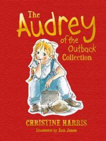 The Audrey of the Outback Collection by Harris/James