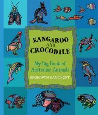 Koala and Kangaroo My Big Book Of Australian Animals