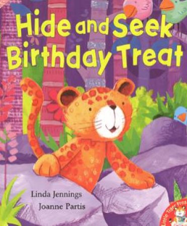 Hide and Seek Birthday Treat by Linda Jennings