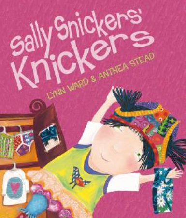 Sally Snickers' Knickers by Lynn Ward