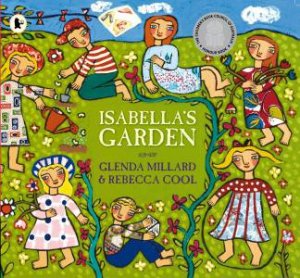 Isabella's Garden by Glenda Millard & Rebecca Cool 