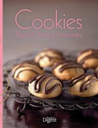 Cookies: Biscuits Bars & Brownies by Digest Reader's