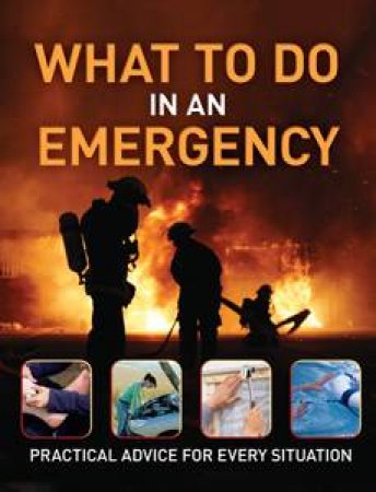 What to do in an Emergency by Digest Reader's