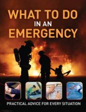 What to do in an Emergency