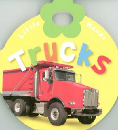 Little Hands IWP ED Trucks by Various