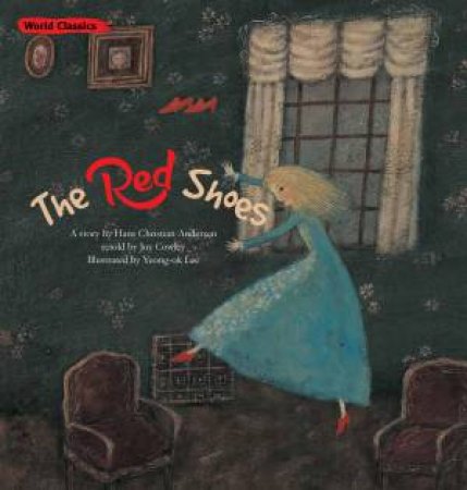 The Red Shoes by Hans Christian Anderson & Seok-ki Nam & Joy Cowley