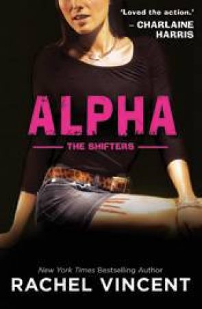 Alpha by Rachel Vincent