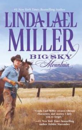 Big Sky Mountain by Linda Lael Miller 