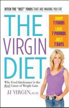 The Virgin Diet by JJ Virgin