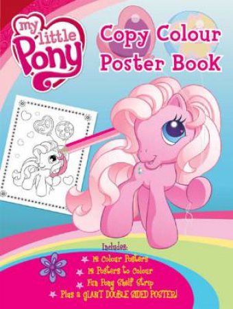 My Little Pony Copy Colour Poster by Various