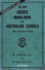 The New Graded WordBook For Australian Schools