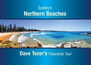 Sydney's Northern Beaches by Dave Tozer